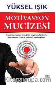 Motivasyon Mucizesi