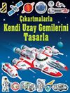 Çıkartmalarla Kendi Uzay Gemilerini Tasarla
