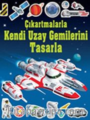 Çıkartmalarla Kendi Uzay Gemilerini Tasarla