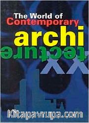 The World of Contemporary Architecture