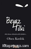 Beyaz Tilki & Akıl Almaz Dolandırıcılık Öyküleri