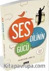 Ses Dilinin Gücü