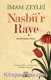 Nasbü'r Raye Hadislerle Fıkıh