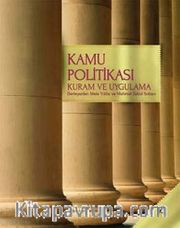 Kamu Politikası Kuram ve Uygulama