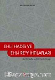 Ehl-i Hadis Ehl-i Rey İhtilafları