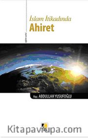 İslam İtikadında Ahiret