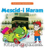 Mescid-i Haram / Dudi Kutsal Topraklarda-1