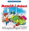 Mescid-i Nebevi / Dudi Kutsal Topraklarda -2
