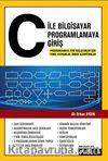 C ile Bilgisayar Programlamaya Giriş