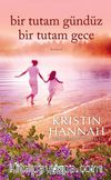 Bir Tutam Gündüz Bir Tutam Gece