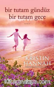 Bir Tutam Gündüz Bir Tutam Gece