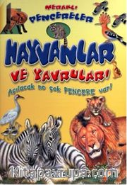 Hayvanlar ve Yavruları / Meraklı Pencereler