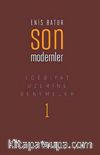 Son Modernler & Edebiyat Üzerine Denemeler -1