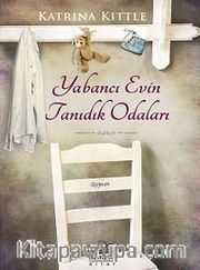 Yabancı Evin Tanıdık Odaları