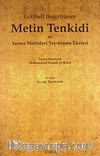 Metin Tenkidi ve Yazma Metinleri Yayınlama İlkeleri
