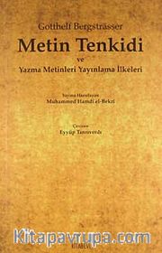 Metin Tenkidi ve Yazma Metinleri Yayınlama İlkeleri