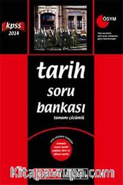 2014 KPSS Tarih Soru Bankası Tamamı Çözümlü