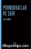Pornokratlar ve Şair