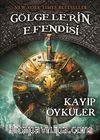 Kayıp Öyküler / Gölgelerin Efendisi -11