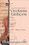 Lionel Tertis Ekseninde Viyolanın Tarihçesi