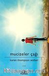 Mucizeler Çağı (Ciltli)