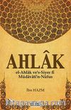 Ahlak & el-Ahlak ve's-Siyer fi Müdavati'n-Nüfus