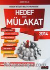 2014 Hedef Serisi Mülakat & Çıkmış-Özgün Mülakat Soruları ve Çözümleri