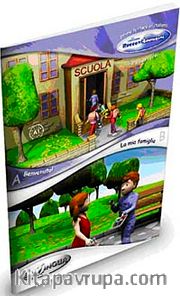 Benvenuto - La mia famiglia  (İtalyanca Okuma Kitabı 6-11 yaş) Temel Seviye (A1)