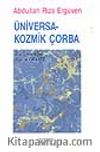 Üniversa-Kozmik Çorba