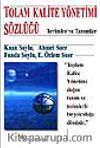 Toplam Kalite Yönetimi Sözlüğü / Terimler ve Tanımlar