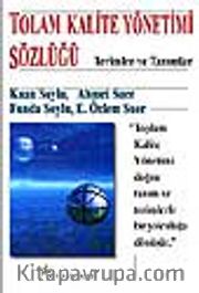 Toplam Kalite Yönetimi Sözlüğü / Terimler ve Tanımlar