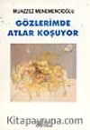 Gözlerimde Atlar Koşuyor