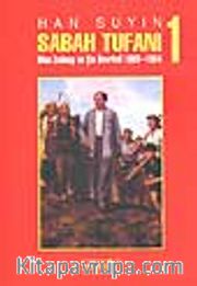 Sabah Tufanı 1 / Mao Zedung ve Çin Devrimi 1893-1954