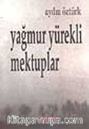 Yağmur Yürekli Mektuplar