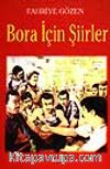 Bora İçin Şiirler