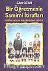 Bir Öğretmenin Samimi İtirafları