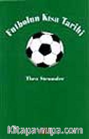 Futbolun Kısa Tarihi