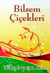 Bilsem Çiçekleri