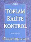 Toplam Kalite Kontrol