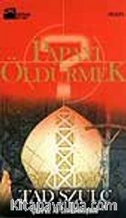 Papayı Öldürmek