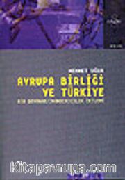 Avrupa Birliği ve Türkiye  Bir Dayanak / İnandırıcılık İkilemi