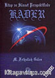 Kitap ve Sünnet Perspektifinde Kader
