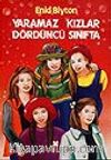 Yaramaz Kızlar Dördüncü Sınıfta