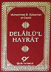 Delailül Hayrat (Cep Boy)