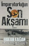 İmparatorluğun Son Akşamı