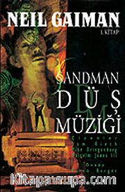 Rüyalar Lordu Sandman - 1 / Düş Müziği