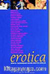 Erotica / Dünya Yazınından Seçme Erotik Şiirer