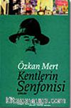 Kentlerin Senfonisi