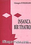 İnsanca Bir Tiyatro