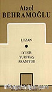 Toplu Oyunları 1 / Lozan / İyi Bir Yurttaş Aranıyor